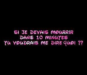 dites-moi la verite